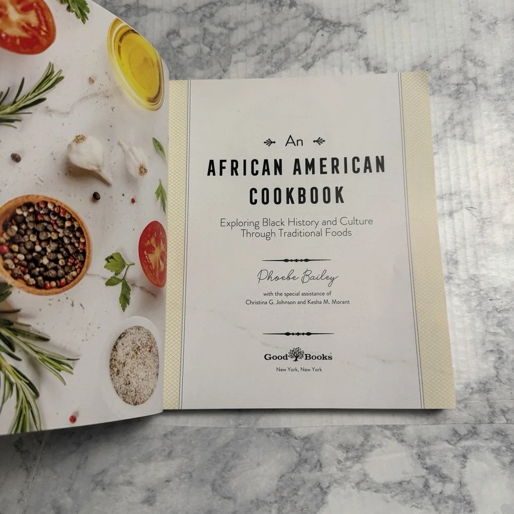African American Cookbook: Exploring Black History and Culture Phoebe Bailey